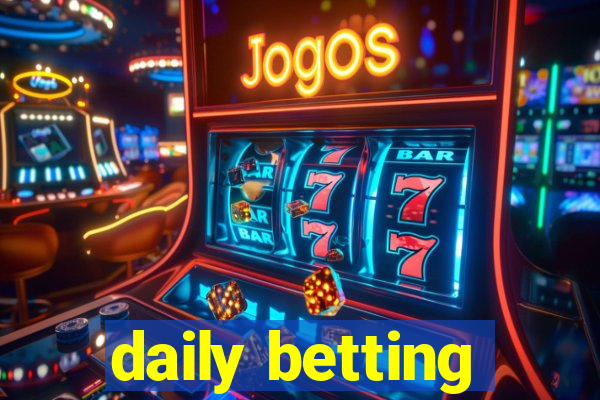 daily betting