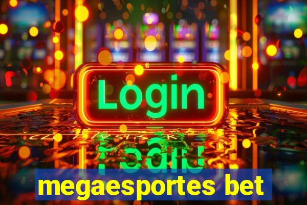 megaesportes bet