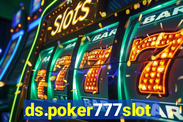 ds.poker777slots.com