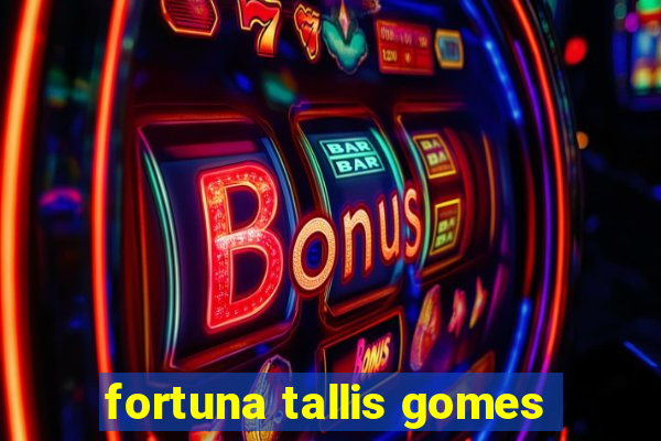 fortuna tallis gomes