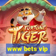 www bets vip