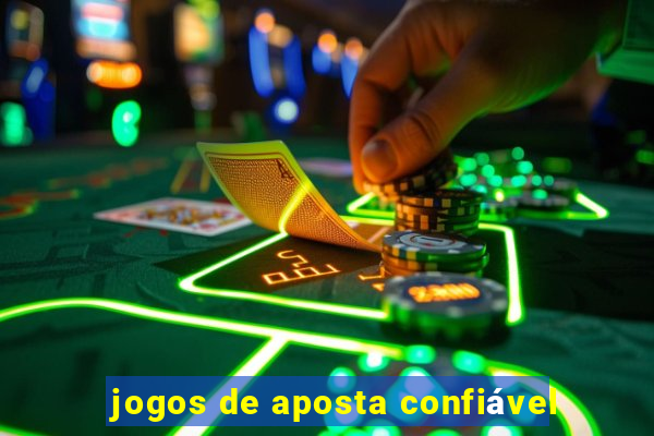 jogos de aposta confiável