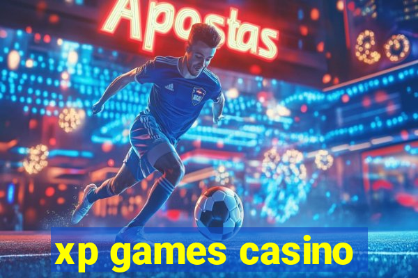 xp games casino