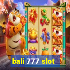 bali 777 slot