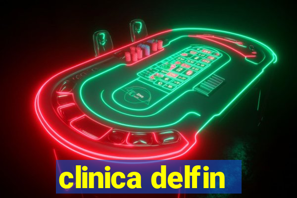 clinica delfin