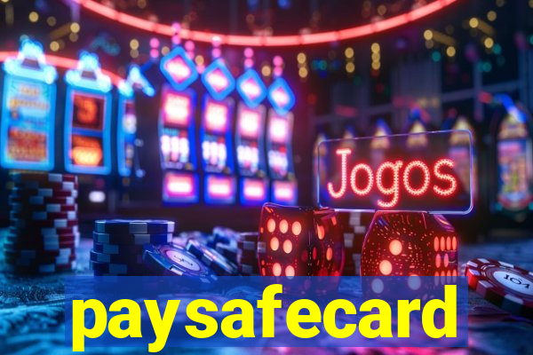 paysafecard pagamentos casino