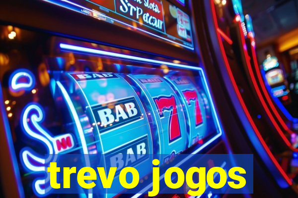 trevo jogos