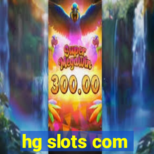 hg slots com