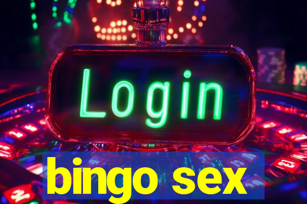 bingo sex