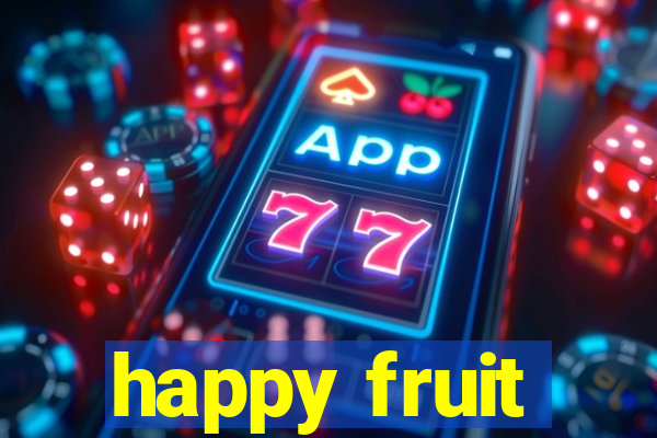 happy fruit