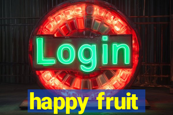 happy fruit