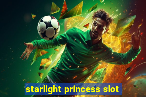 starlight princess slot