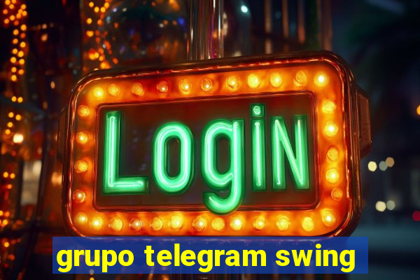 grupo telegram swing