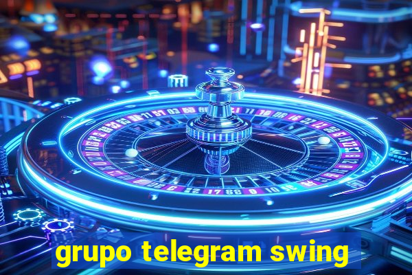 grupo telegram swing