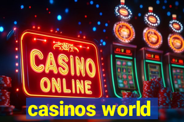 casinos world