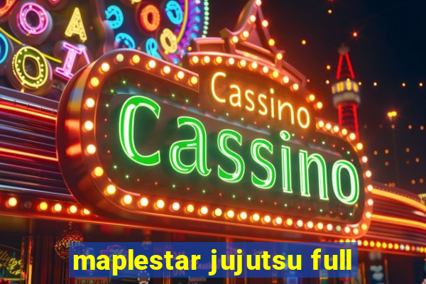 maplestar jujutsu full