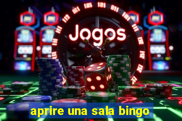 aprire una sala bingo