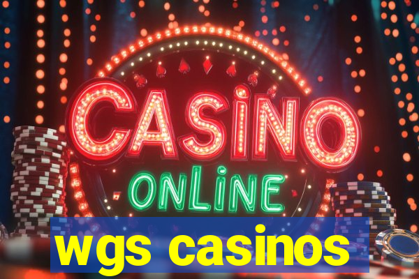 wgs casinos