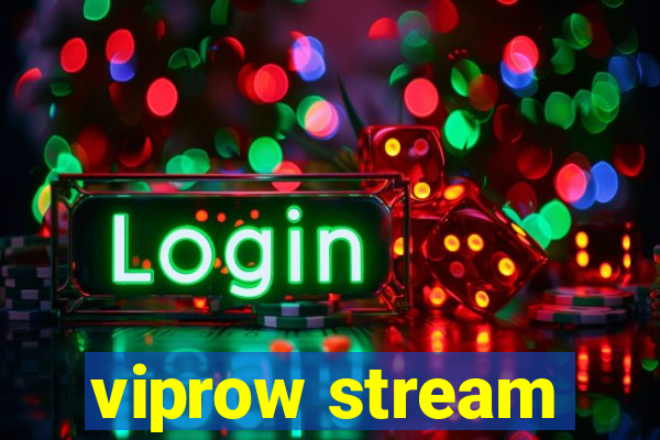 viprow stream