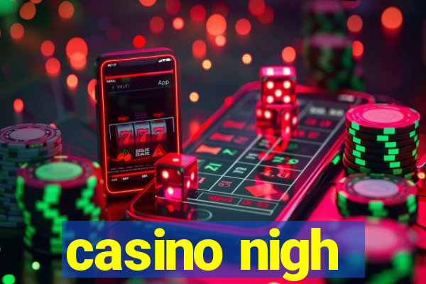 casino nigh