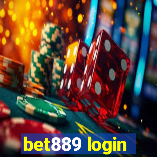 bet889 login