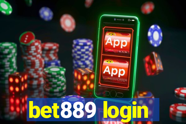 bet889 login