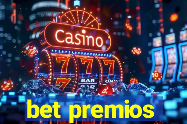 bet premios