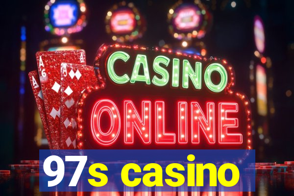 97s casino