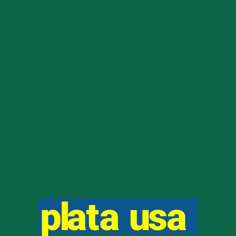 plata usa