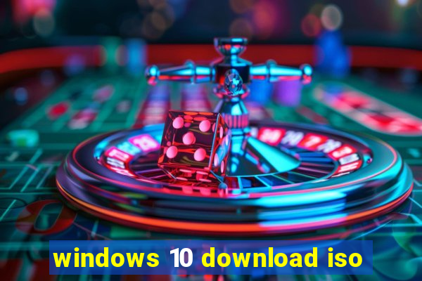 windows 10 download iso