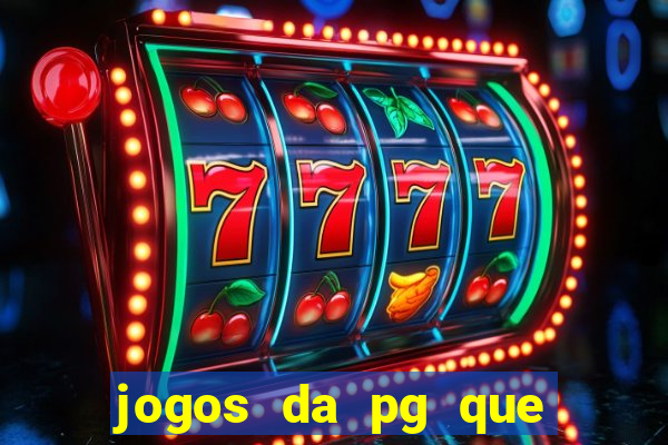 jogos da pg que mais pagam