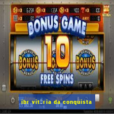 ibr vit贸ria da conquista