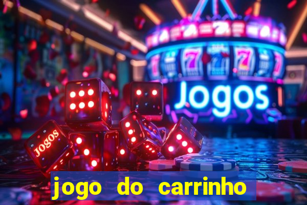 jogo do carrinho que ganha dinheiro