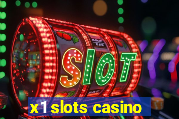 x1 slots casino