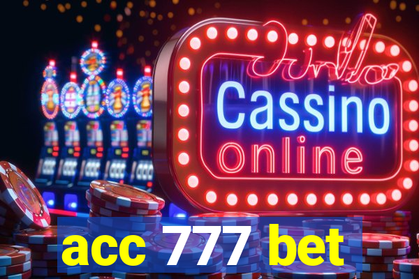 acc 777 bet