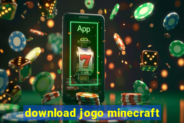 download jogo minecraft