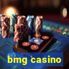 bmg casino