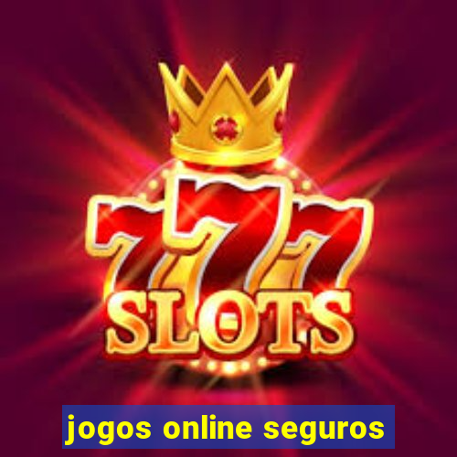 jogos online seguros