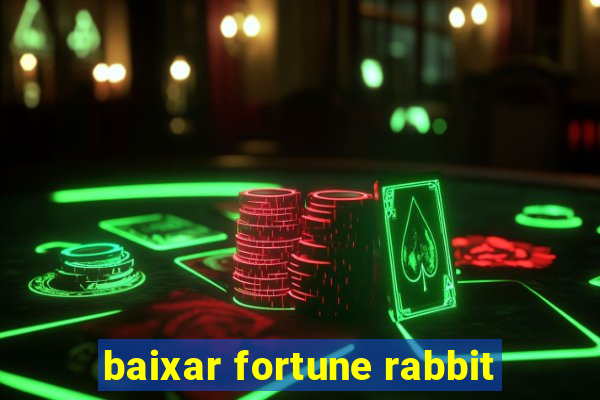 baixar fortune rabbit