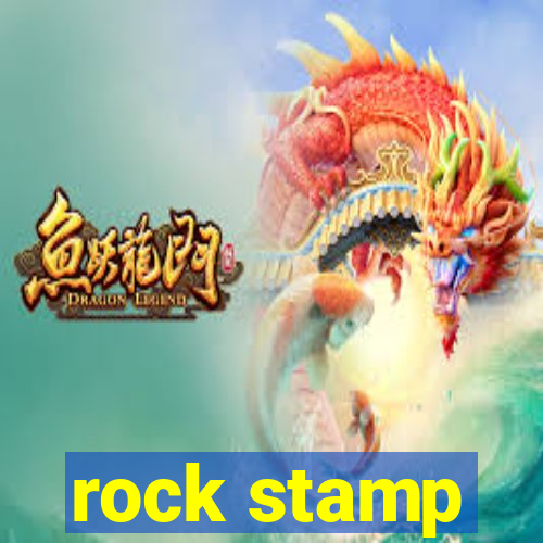 rock stamp