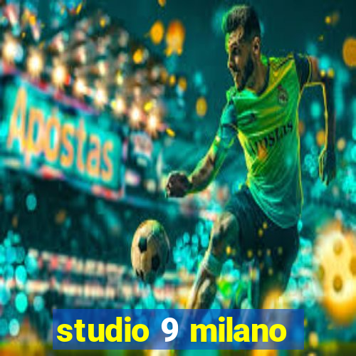 studio 9 milano