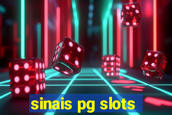 sinais pg slots