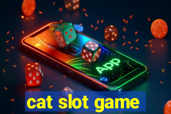 cat slot game