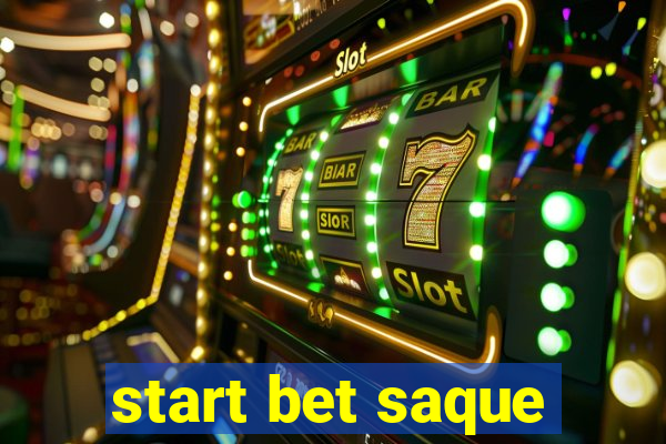 start bet saque