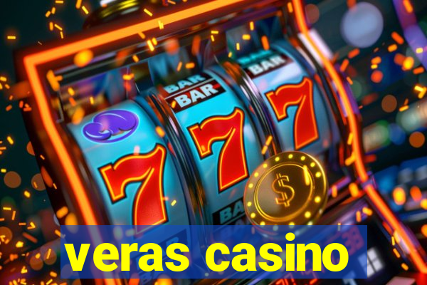 veras casino