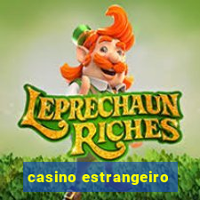 casino estrangeiro