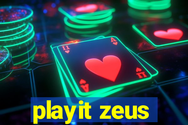 playit zeus