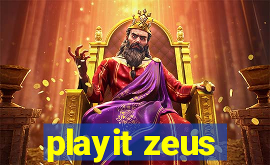 playit zeus