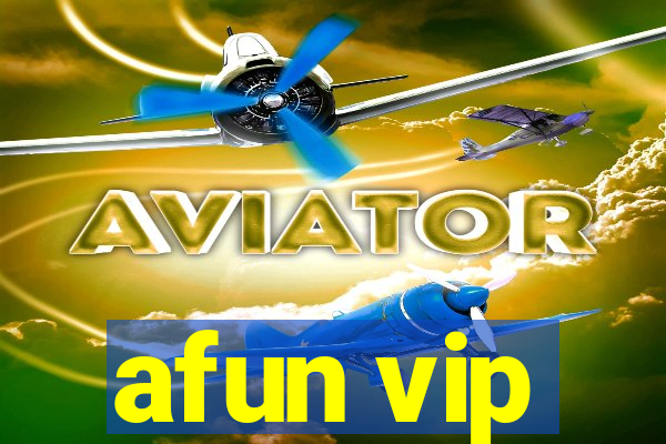 afun vip