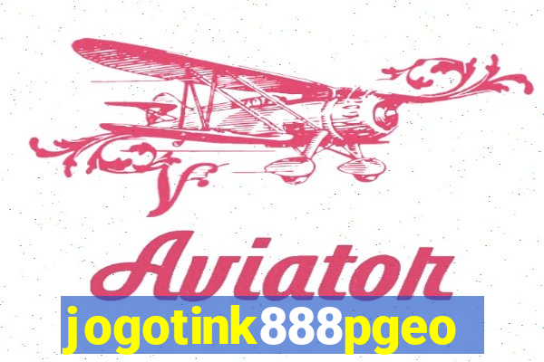 jogotink888pgeo